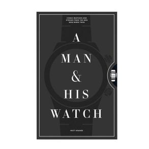 New Mags A Man and His Watch